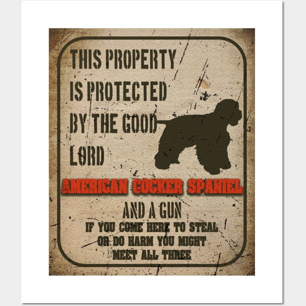 American cocker spaniel Silhouette Vintage Humorous Guard Dog Warning Sign Wall Art by Sniffist Gang